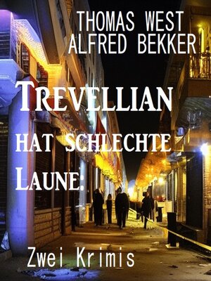cover image of Trevellian hat schlechte Laune